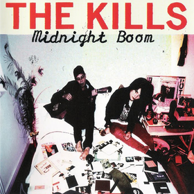 Midnight Boom The Kills