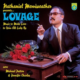 Music to Make Love to Your Old Lady By Lovage