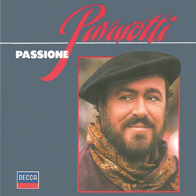 Passione Luciano Pavarotti