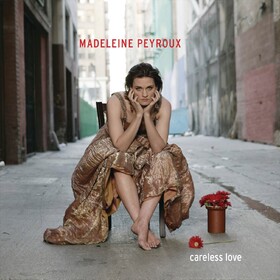 Careless Love Madeleine Peyroux