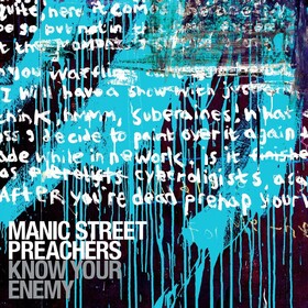Know Your Enemy (Deluxe Edition) Manic Street Preachers