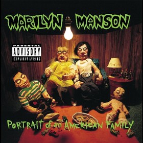 Portrait Of An American Family (Unofficial Release) Marilyn Manson