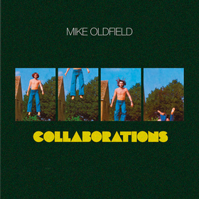 Collaborations  Mike Oldfield