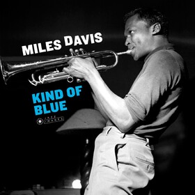 Kind Of Blue Miles Davis