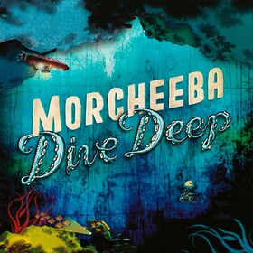 Dive Deep (Limited Edition) Morcheeba