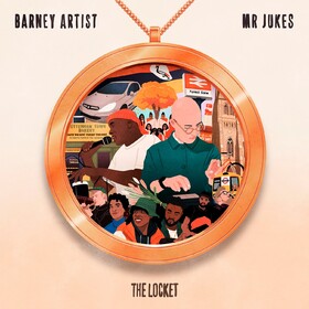 The Locket Barney Artist & mr jukes