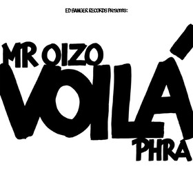 Voila Mr. Oizo