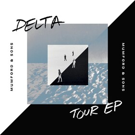 Delta Tour EP Mumford & Sons
