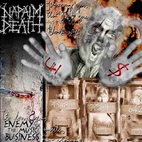 Enemy Of The Music Business Napalm Death