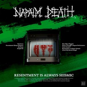 Resentment is Always Seismic - a Final Throw of Throes Napalm Death