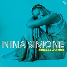 Ballads & Blues Nina Simone