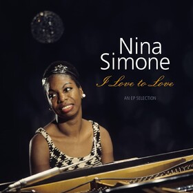 I Love To Love - An Ap Selection (Limited Edition) Nina Simone
