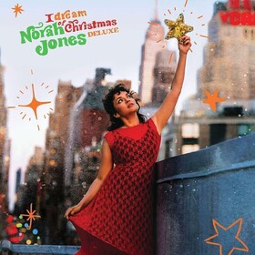 I Dream Of Christmas (Deluxe Edition) Norah Jones