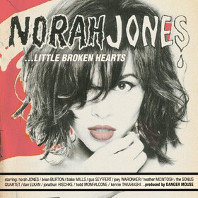 Little Broken Hearts (Deluxe Edition) Norah Jones