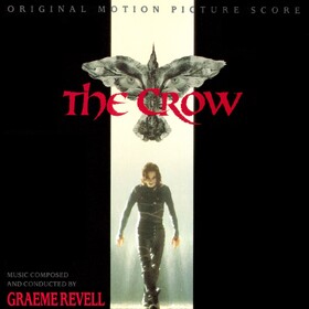 The Crow (By Graeme Revell) (Deluxe Edition) Original Soundtrack