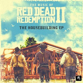 Red Dead Redemption II - Housebuilding Original Soundtrack