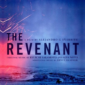 The Revenant (Original Motion Picture Soundtrack) Original Soundtrack