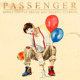 Songs For the Drunk and Broken Hearted Passenger
