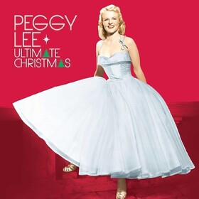 Ultimate Christmas Peggy Lee