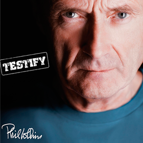 Testify Phil Collins