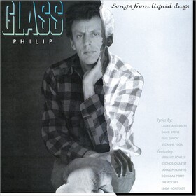 Songs From Liquid Days Philip Glass