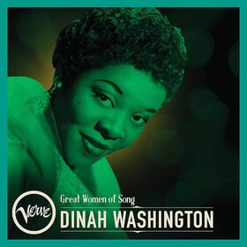 Great Women of Song: Dinah Washington Dinah Washington