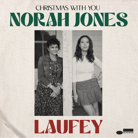 Christmas With You Norah Jones & Laufey