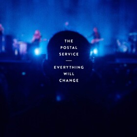 Everything Will Change Postal Service