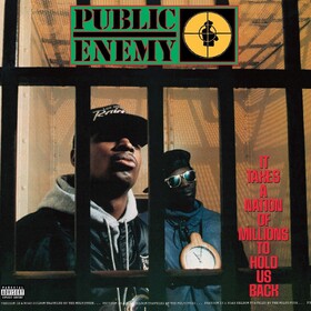 It Takes A Nation Of Millions To Hold Us Back (Limited Edition) Public Enemy