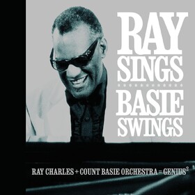 Ray Sings Basie Swings Ray Charles