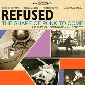 Shape of Punk To Come (Limited Edition) Refused