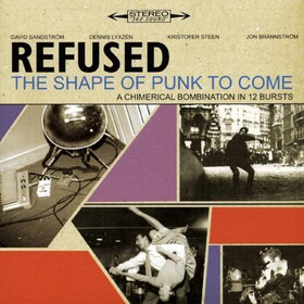 The Shape Of Punk To Come Refused