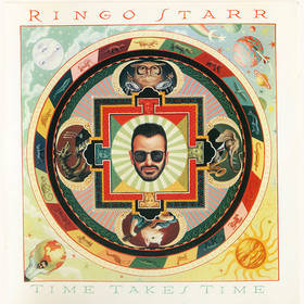Time Takes Time  Ringo Starr