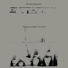 Ryuichi Sakamoto: Playing the Piano 12122020 Ryuichi Sakamoto
