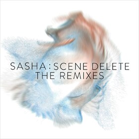 Scene Delete: The Remixes Sasha