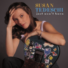 Just Won't Burn (25th Anniversary Edition) Susan Tedeschi
