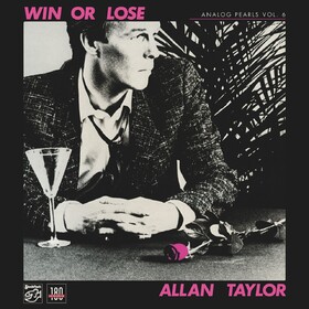 Analog Pearls Vol. 6 - Win Or Lose Allan Taylor