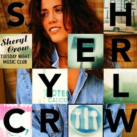 Tuesday Night Music Club Sheryl Crow