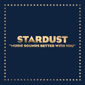 Music Sounds Better With You (Limited Edition) Stardust