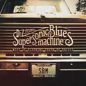 West of Flushing, South of Frisco Supersonic Blues Machine