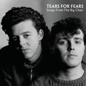  Songs From The Big Chair Tears For Fears