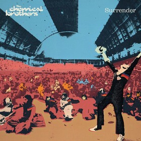 Surrender (20th Anniversary) The Chemical Brothers