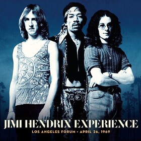 Los Angeles Forum - April 26, 1969 The Jimi Hendrix Experience