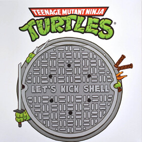 Let's Kick Shell Teenage Mutant Ninja Turtles