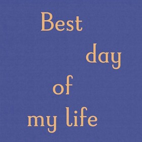 Best Day of My Life (Limited Edition) Tom Odell