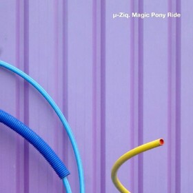 Magic Pony Ride µ-Ziq