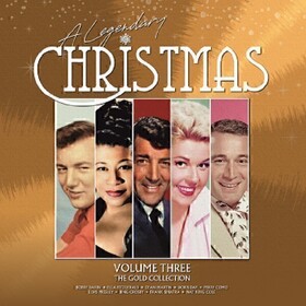 A Legendary Christmas - Volume Three - The Gold Collection Various Artists