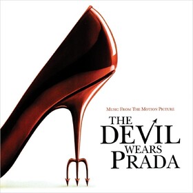 Devil Wears Prada (Music From The Motion Picture Soundtrack) Various Artists