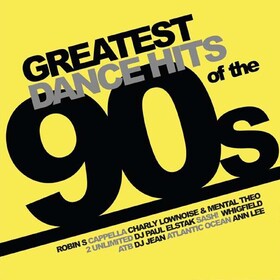 Greatest Dance Hits Of The 90's Various Artists