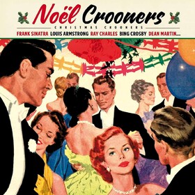 Noel Crooners Various Artists